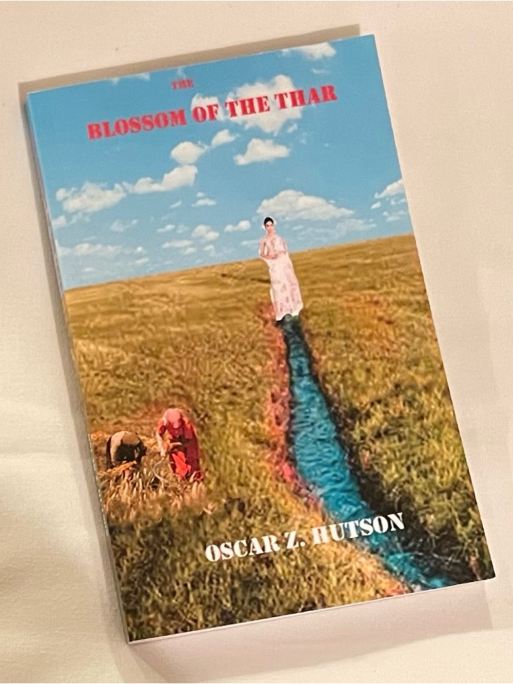 3/$10 The Blossom of The Thar by Oscar Hutson - Exciting fictional novel - India